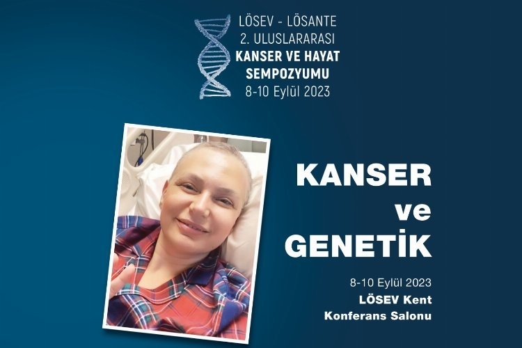 Bilim İnsanları, Ankara'da Kanser ve Genetik Üzerine Konferans Verecek