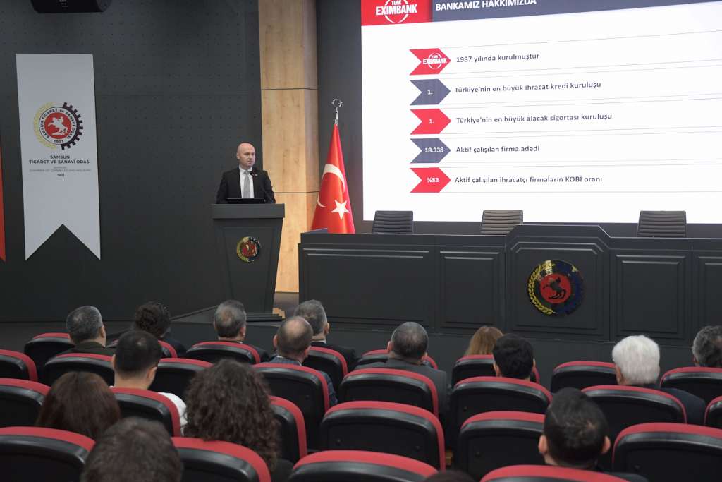 Samsun İş Dünyasına Eximbank Destekleri Anlatıldı