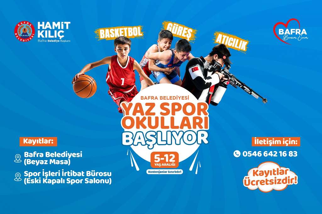 BAFRA'DA ÜCRETSİZ YAZ SPOR OKULLARI İÇİN KAYIT ZAMANI