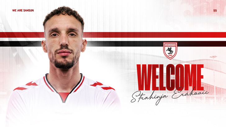 Samsunspor, Sırp Milli Stoper Strahinja Eraković’i Kadrosuna Kattı