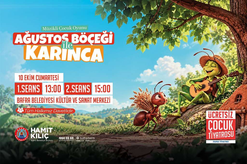 “AĞUSTOS BÖCEĞİ İLE KARINCA” ÇOCUKLARLA BULUŞUYOR