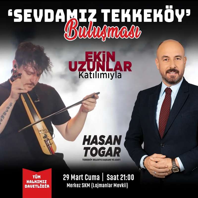 Ekin Uzunlar Tekkeköy’de konser verecek